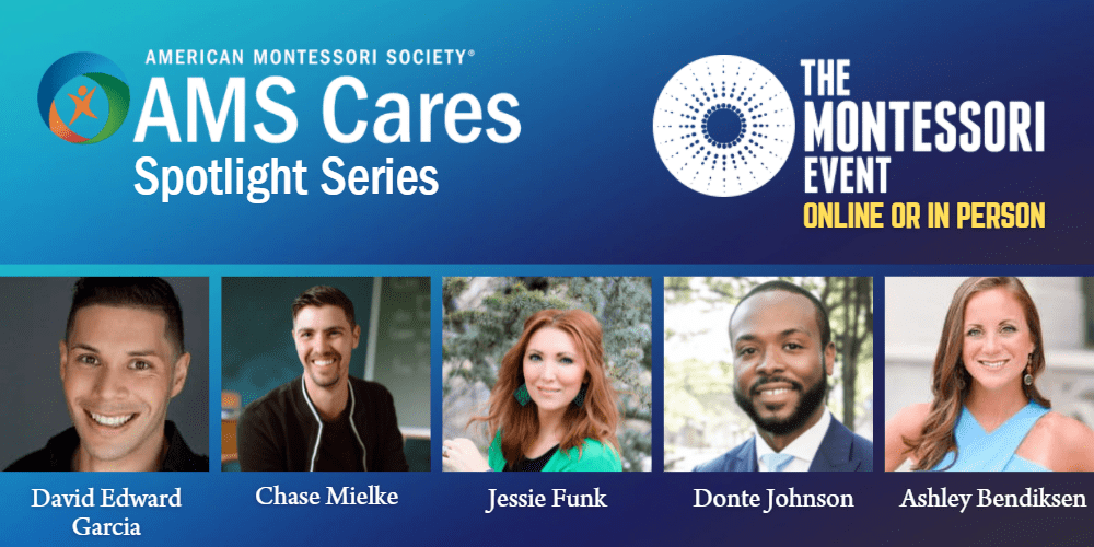AMS Cares Spotlight The Montessori Event